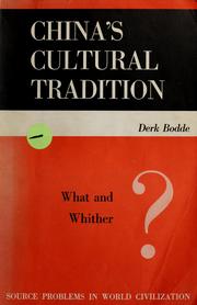 Cover of: China's cultural tradition, what and whither?