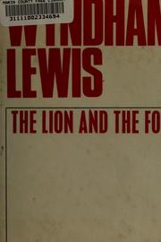 Cover of: The lion and the fox. by Wyndham Lewis