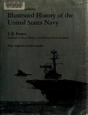 Cover of: The Naval Academy illustrated history of the United States Navy