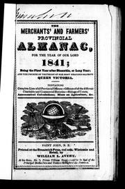 Cover of: The Merchants' and farmers' provincial almanac for the year of Our Lord 1841 by 