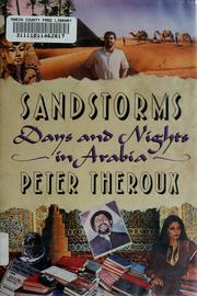 Cover of: Sandstorms: days and nights in Arabia