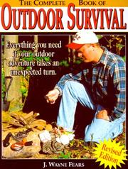 Cover of: The complete book of outdoor survival | J. Wayne Fears
