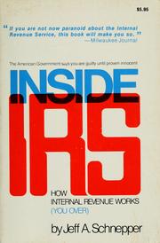 Cover of: Inside IRS by Jeff A. Schnepper
