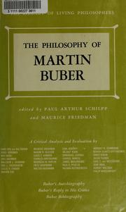 Cover of: The philosophy of Martin Buber