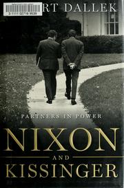 Cover of: Nixon and Kissinger: partners in power