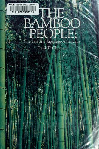 The Bamboo People by Frank F. Chuman