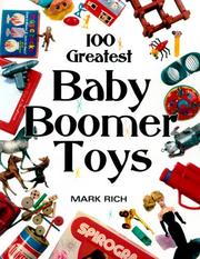 Cover of: 100 Greatest Baby Boomer Toys