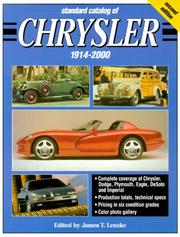 Standard catalog of Chrysler, 1914-2000 by James T. Lenzke