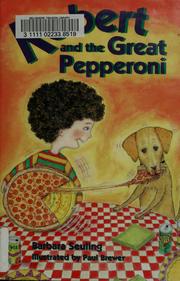 Cover of: Robert and the great Pepperoni