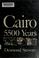 Cover of: Cairo; 5500 years