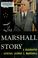 Cover of: The Marshall story