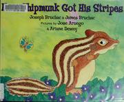 Cover of: How Chipmunk got his stripes by Joseph Bruchac