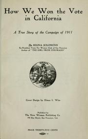 Cover of: How we won the vote in California by Selina Solomons