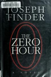 Cover of: The zero hour by Joseph Finder