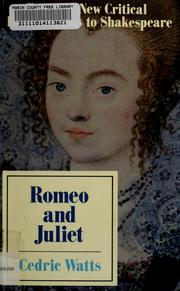 Cover of: Romeo and Juliet by Cedric Thomas Watts