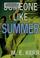 Cover of: Someone Like Summer
