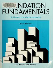 Cover of: Foundation fundamentals by Pattie J. Johnson, editor, Margaret Morth, assistant editor.