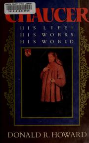 Cover of: Chaucer: his life, his works, his world