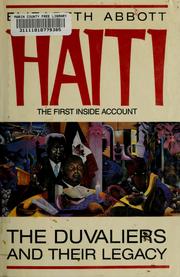 Cover of: Haiti: the Duvaliers and their legacy