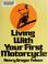 Cover of: Living with your first motorcycle