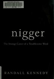 Cover of: Nigger by Randall Kennedy