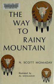 Cover of: The way to rainy mountain | N. Scott Momaday