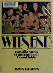 Cover of: Wit's end by James R. Gaines