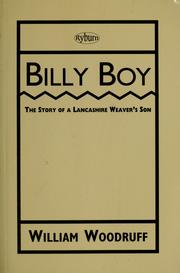 Cover of: Billy Boy: The Story of a Lancashire Weaver's Son