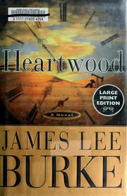 Cover of: Heartwood by James Lee Burke