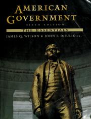 Cover of: American government by James Q. Wilson