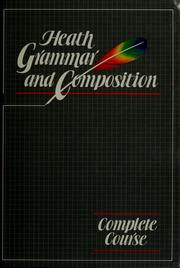 Cover of: Heath Grammar and Composition by 