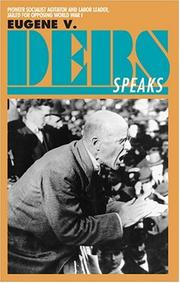 Eugene V. Debs speaks by Eugene Victor Debs