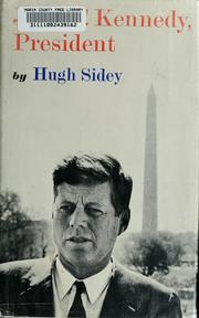 Cover of: John F. Kennedy, President.