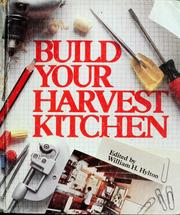Cover of: Build your harvest kitchen