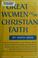 Cover of: Great women of the Christian faith.