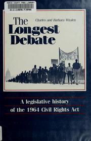 Cover of: The longest debate by Charles W. Whalen