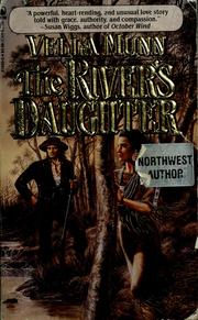 Cover of: The river's daughter by Vella Munn