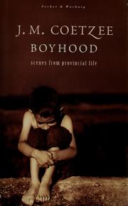 Cover of: Boyhood: scenes from provincial life