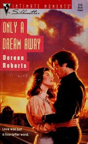 Cover of: Only A Dream Away