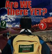 Cover of: Are we there yet?: a collection of student stories