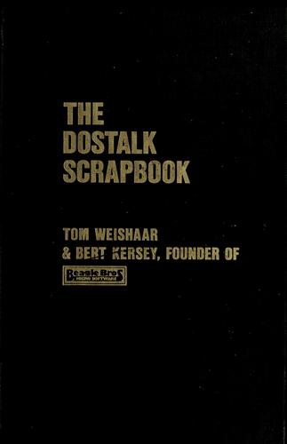The DOStalk scrapbook by Tom Weishaar
