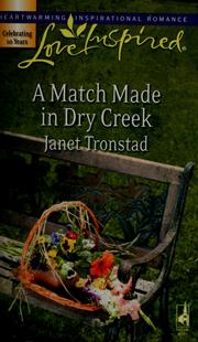 Cover of: A Match Made In Dry Creek by Janet Tronstad