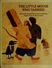 Cover of: The little mouse who tarried.