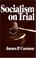 Cover of: Socialism on Trial