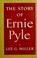 Cover of: The story of Ernie Pyle