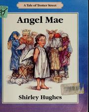 Cover of: Angel Mae | Shirley Hughes
