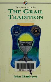 Cover of: Elements of the grail tradition by Matthews, John