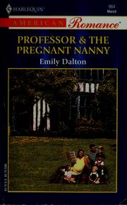 Cover of: Professor & the Pregnant Nanny