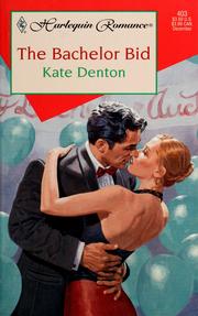 Cover of: The Bachelor Bid by Kate Denton