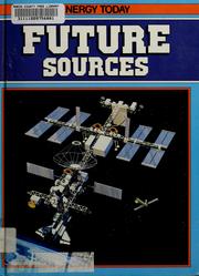 Cover of: Future sources
